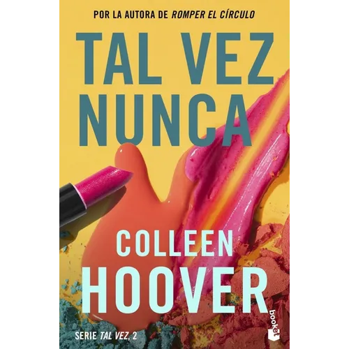 Tal Vez Nunca / Maybe Not - Paperback