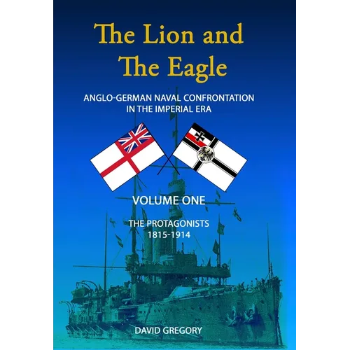The Lion and The Eagle - Hardcover