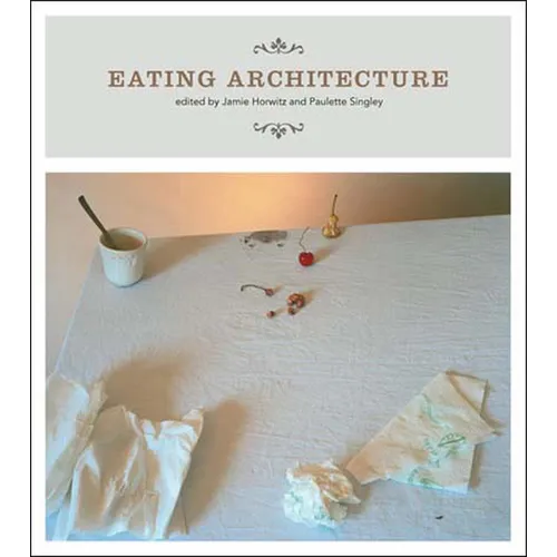 Eating Architecture - Paperback