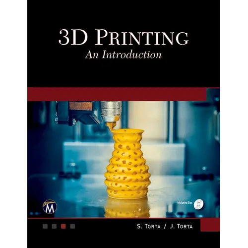 3D Printing: An Introduction