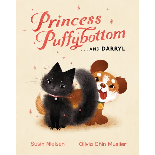 Princess Puffybottom . . . and Darryl - Hardcover