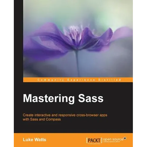 Mastering Sass - Paperback