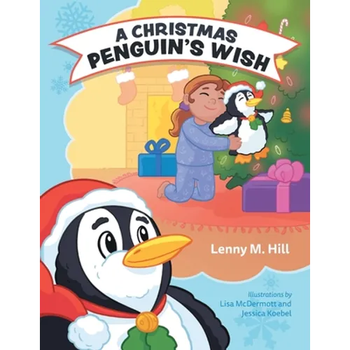 A Christmas Penguin's Wish - Paperback