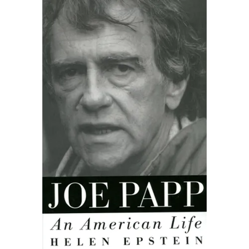 Joe Papp: An American Life - Paperback