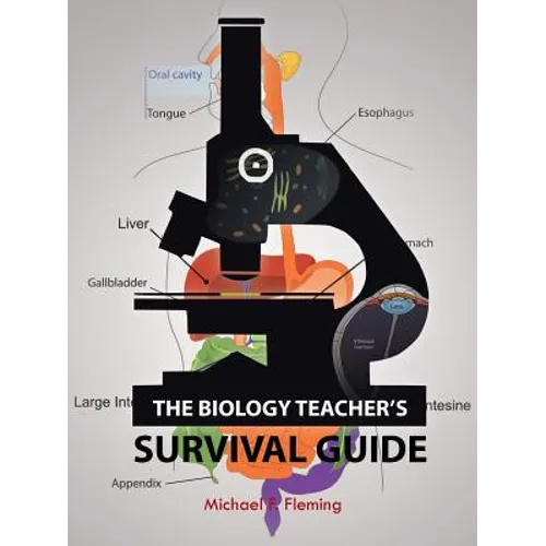 The Biology Teacher's Survival Guide - Paperback