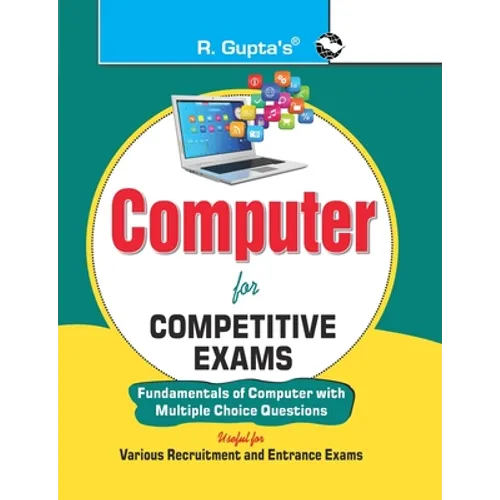 Computer for Competitive Exams (Fundamental of Computer with MCQs) - Paperback