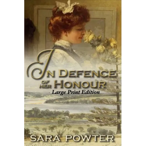 In Defence of Her Honour: Large Print Edition - Paperback