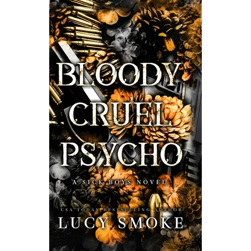 Bloody Cruel Psycho - Hardcover