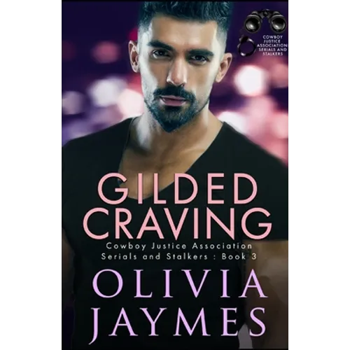 Gilded Craving: Cowboy Justice Association - Paperback