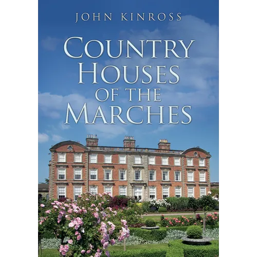 Country Houses of the Marches - Paperback