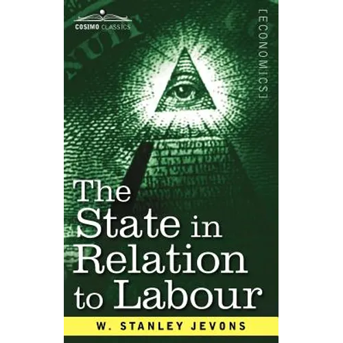 The State in Relation to Labour - Paperback