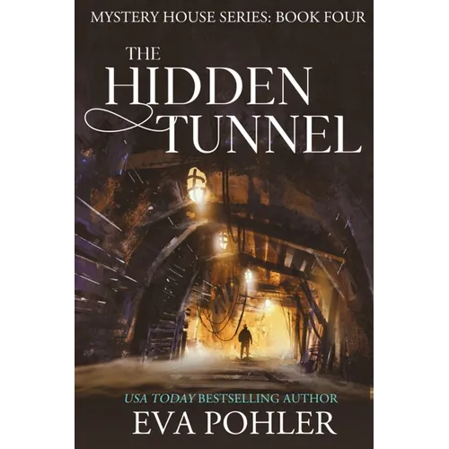 The Hidden Tunnel - Paperback