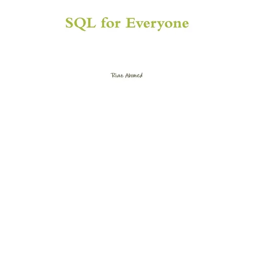 SQL for Everyone - Paperback