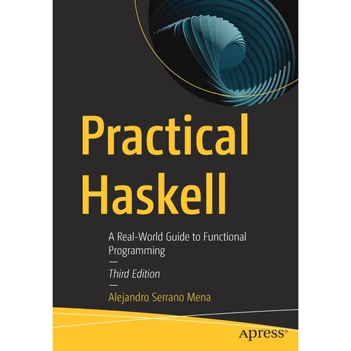 Practical Haskell: A Real-World Guide to Functional Programming - Paperback