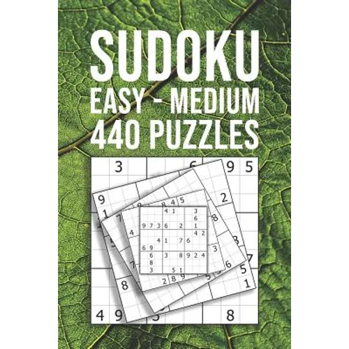 SUDOKU easy - medium 440 Puzzles: For Beginner And Novice Solvers Entertaining Game To Keep Your Brain Active - Paperback