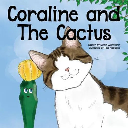 Coraline and The Cactus - Paperback