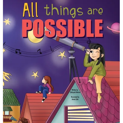 All Things Are Possible - Hardcover