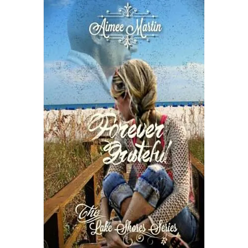 Forever Grateful: (Inspirational Romantic Supense) - Paperback