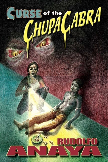 Curse of the ChupaCabra - Paperback