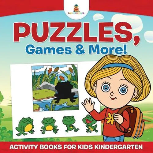 Puzzles, Games & More! Activity Books For Kids Kindergarten - Paperback