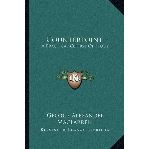 Counterpoint: A Practical Course Of Study - Paperback