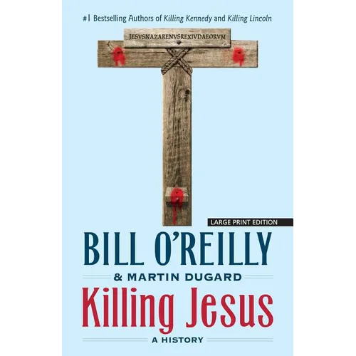 Killing Jesus: A History - Paperback