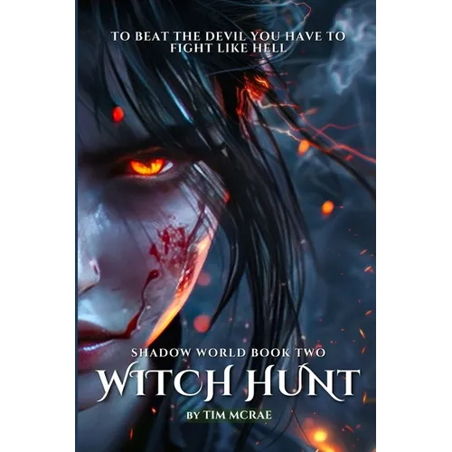 Witch Hunt (Shadow World, Book 2) - Paperback