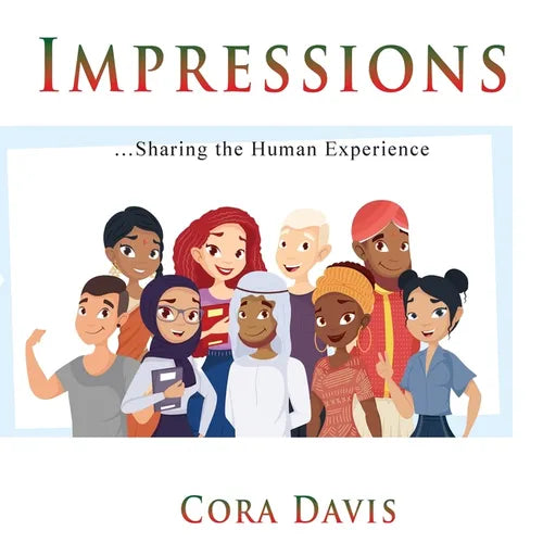 Impressions: Sharing the Human Experience - Paperback