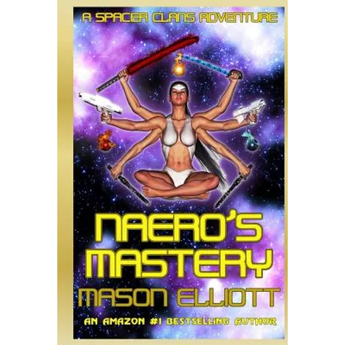 Naero's Mastery - Paperback