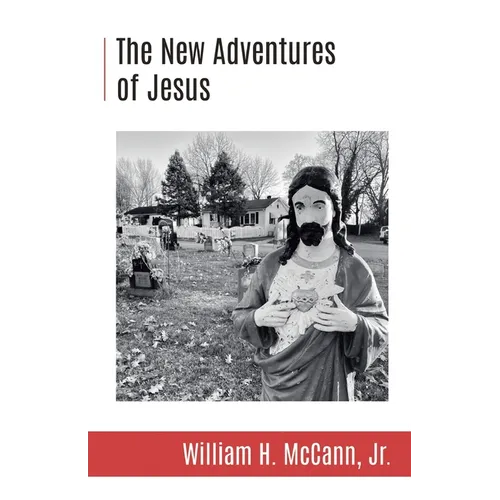 The New Adventures of Jesus - Paperback