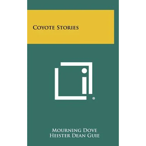 Coyote Stories - Hardcover