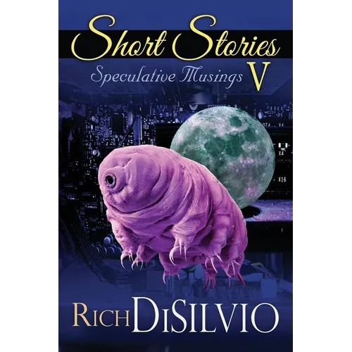 Short Stories V: Speculative Musings - Paperback
