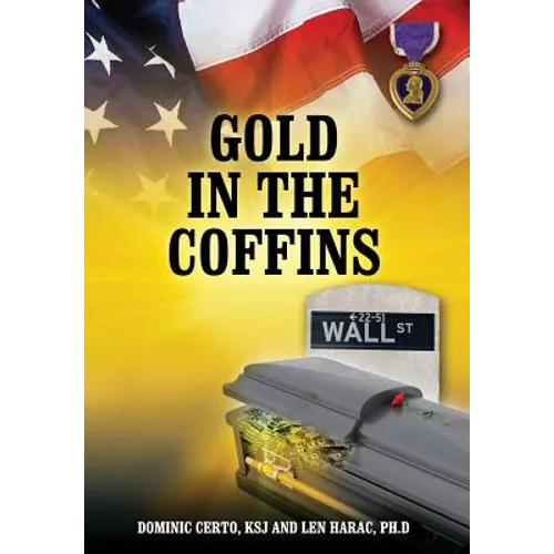 Gold in the Coffins - Hardcover