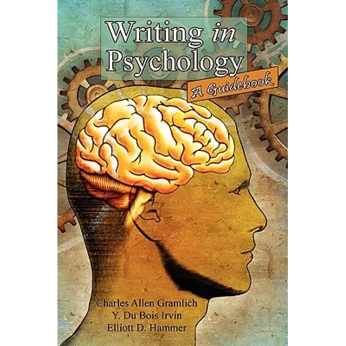 Writing in Psychology: A Guidebook - Paperback