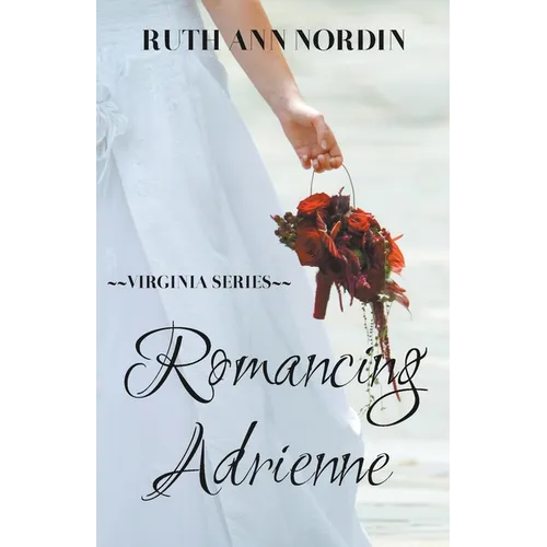 Romancing Adrienne - Paperback