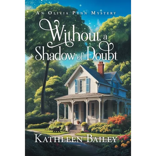 Without a Shadow of Doubt: An Olivia Penn Mystery - Hardcover