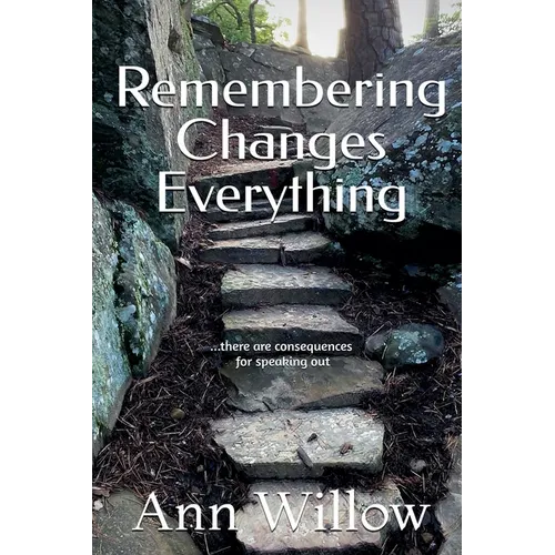Remembering Changes Everything - Paperback