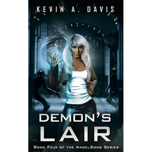 Demon's Lair: Book Four of the AngelSong Series - Paperback