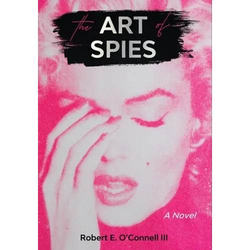 The Art of Spies - Hardcover