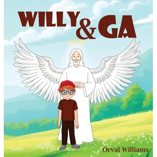 Willy & GA - Hardcover