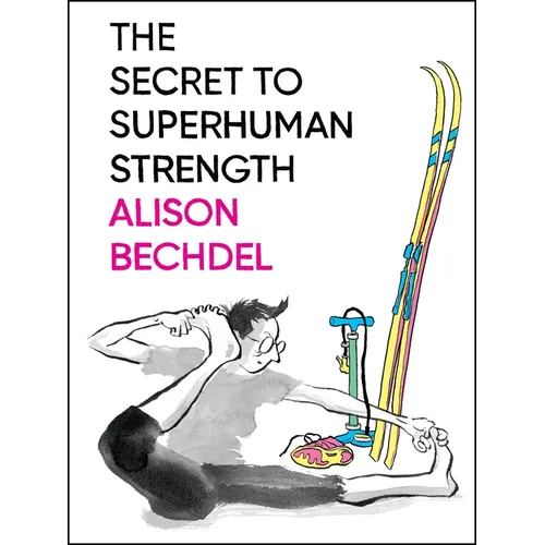 The Secret to Superhuman Strength - Hardcover