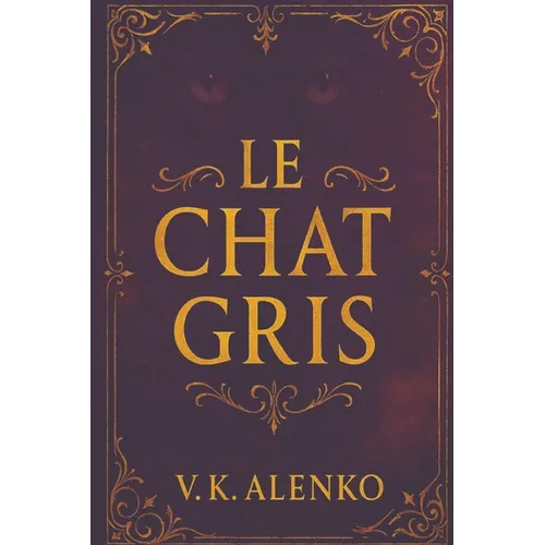 Le Chat Gris - Paperback