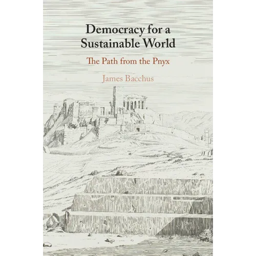 Democracy for a Sustainable World - Paperback