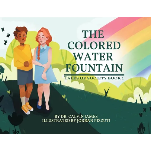 The Colored Water Fountain - Paperback