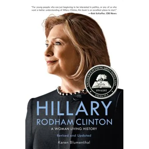 Hillary Rodham Clinton: A Woman Living History - Paperback