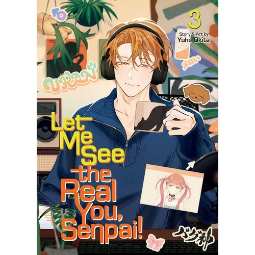 Let Me See the Real You, Senpai! Vol. 3 - Paperback