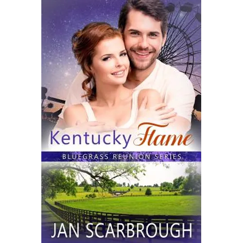 Kentucky Flame: Bluegrass Reunion Series - Book 4 - Paperback