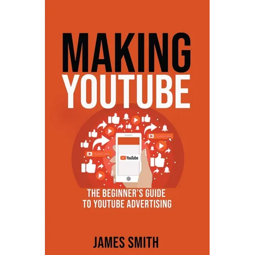 Making Youtube