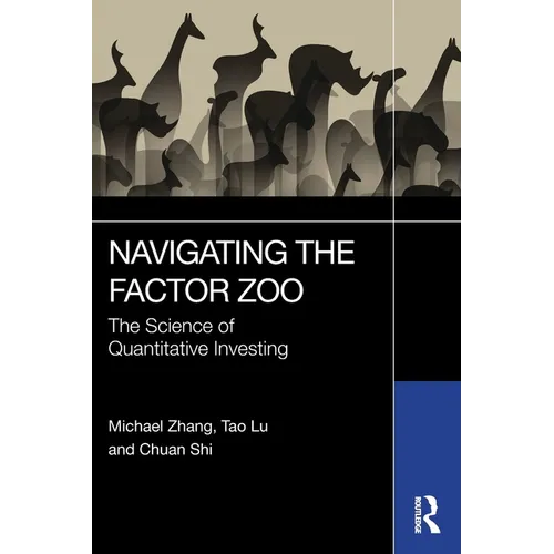 Navigating the Factor Zoo: The Science of Quantitative Investing - Paperback