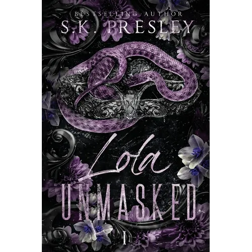 Lola Unmasked pt. 1 - Paperback
